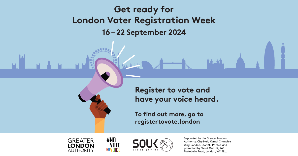 Poster for London Voter Registration Week, 16–22 September 2024. Encourages registering to vote at registertovote.london.