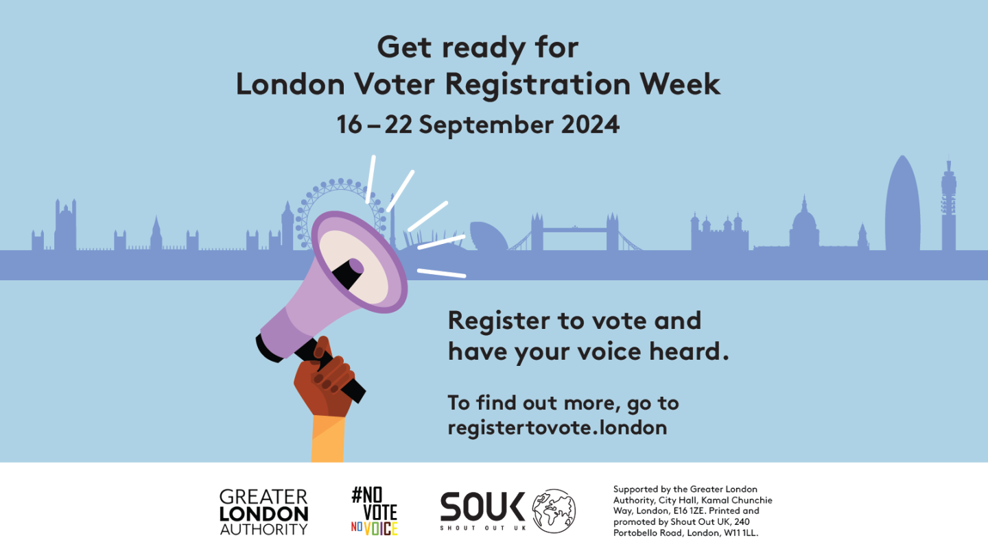 Poster for London Voter Registration Week, 16–22 September 2024. Encourages registering to vote at registertovote.london
