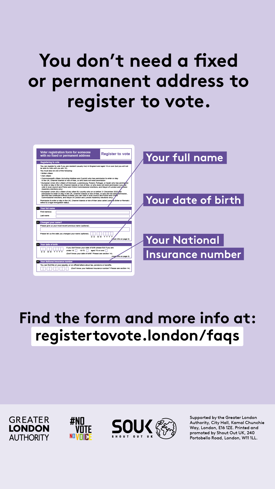 Poster explains that a fixed or permanent address is not required to register to vote. Includes a voter registration form with highlighted sections for full name, date of birth, and National Insurance number. Directs readers to find the form and more info at registertovote.london/faqs.