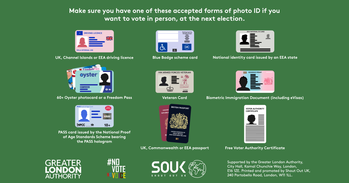 A list of photographic identification including a UK or EEA passport; a UK, EEA or Commonwealth driving licence; a Blue Badge and Freedom Pass; a free Voter Authority Certificate; a Veteran Card; and others, with the text “Make sure you have one of these accepted forms of photo ID if you want to vote in person, at the next election.” 
