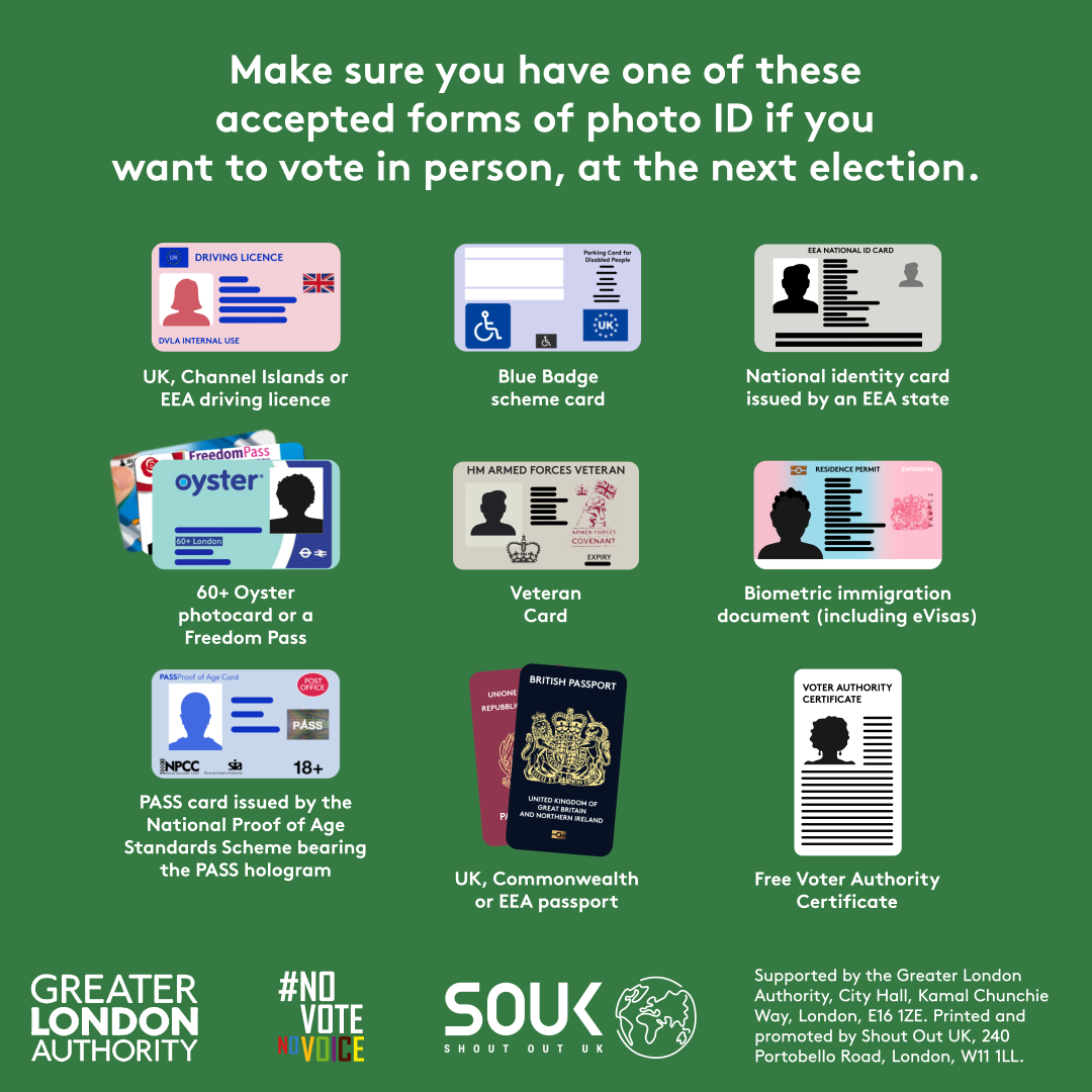 A list of photographic identification including a UK or EEA passport; a UK, EEA or Commonwealth driving licence; a Blue Badge and Freedom Pass; a free Voter Authority Certificate; a Veteran Card; and others, with the text “Make sure you have one of these accepted forms of photo ID if you want to vote in person, at the next election.” 