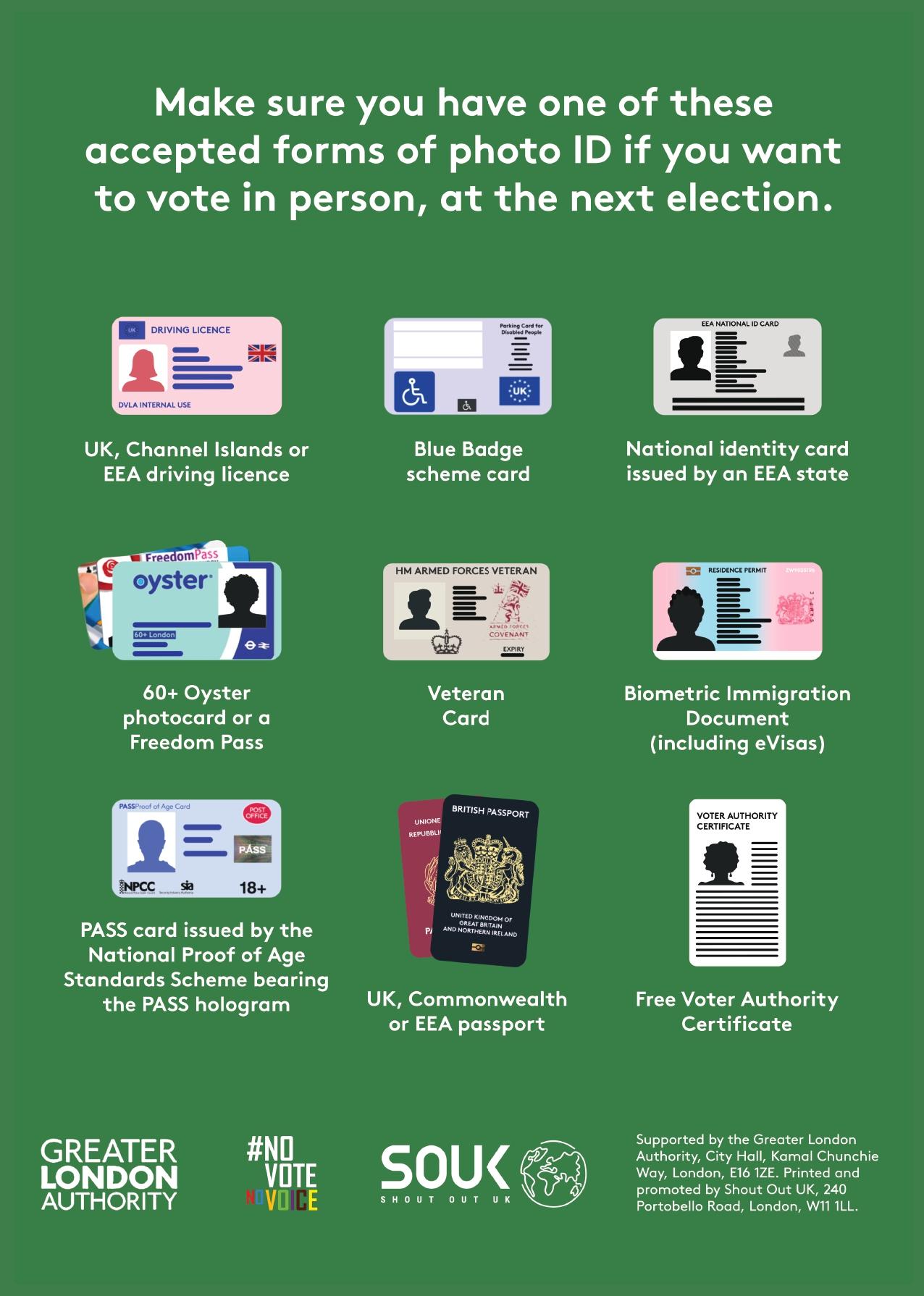 A list of photographic identification including a UK or EEA passport; a UK, EEA or Commonwealth driving licence; a Blue Badge and Freedom Pass; a free Voter Authority Certificate; a Veteran Card; and others, with the text “Make sure you have one of these accepted forms of photo ID if you want to vote in person, at the next election.” 