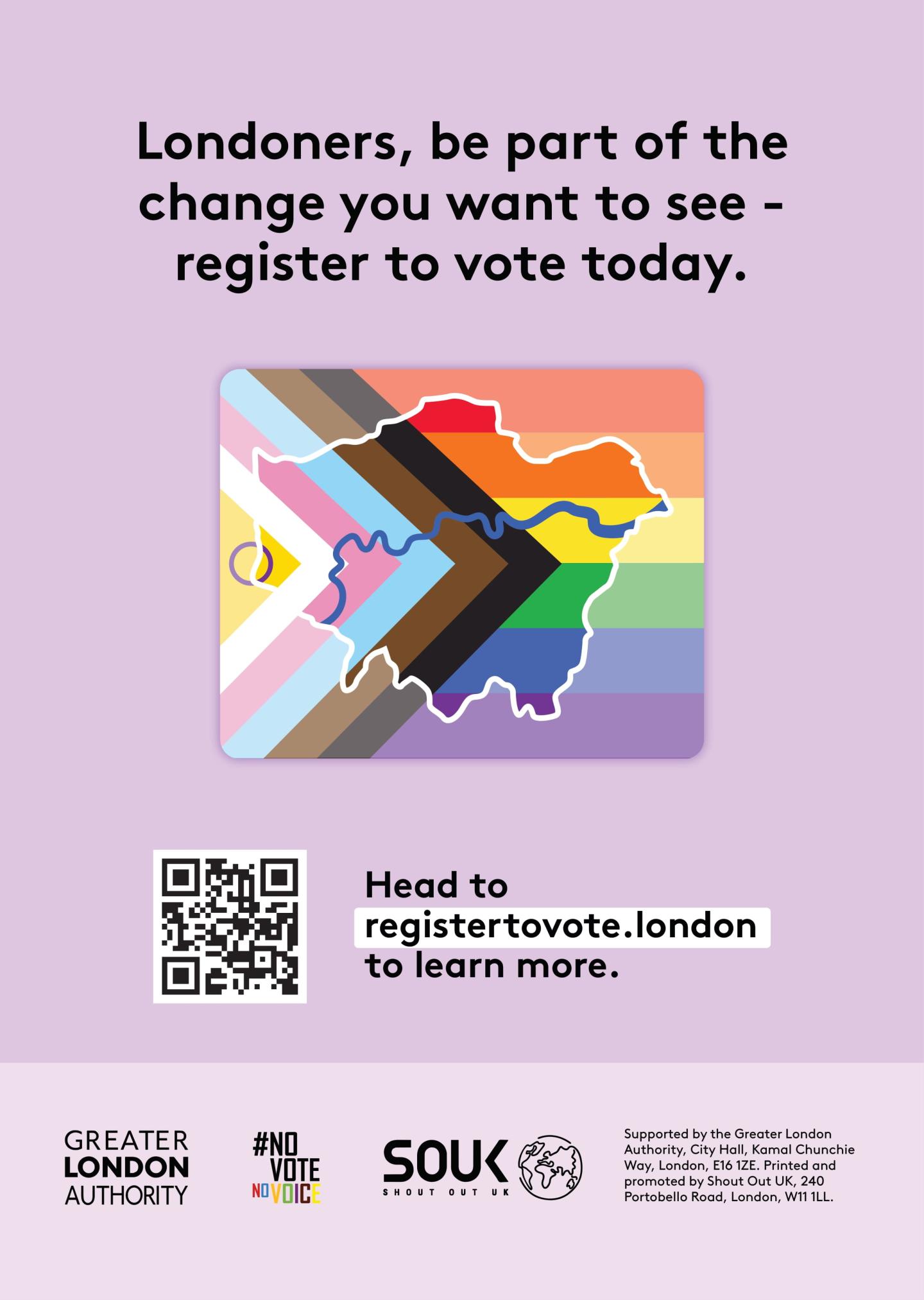 A purple background featuring a stylised London map overlaid with the Progress Pride flag colours. The text reads: “Londoners, be part of the change you want to see – register to vote today.” Below, bold text directs viewers to registertovote.london for more information. 
