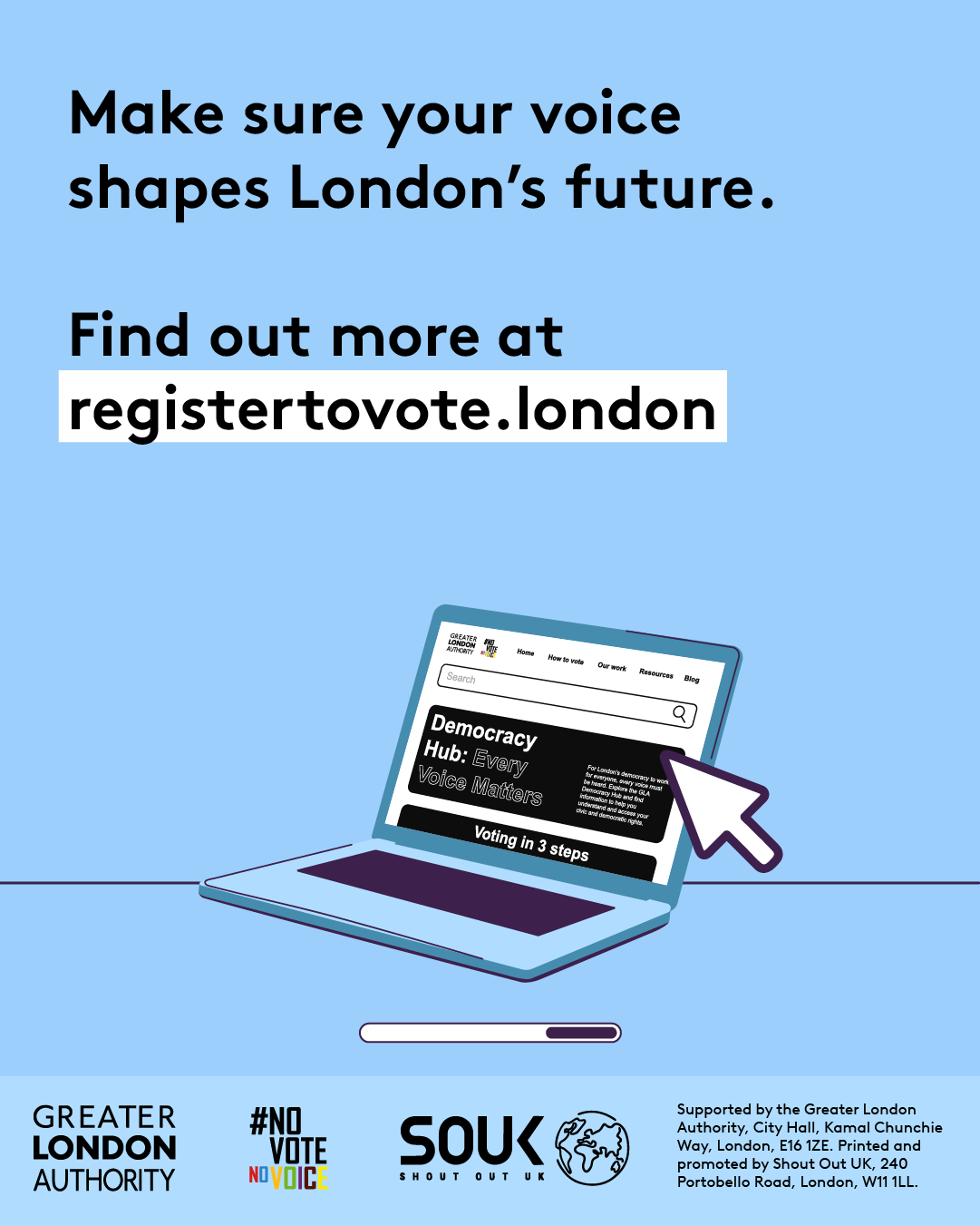 Make sure your voice shapes London’s future. Find out more at GLA Democracy Hub with an open laptop computer with the Democracy Hub homepage on the screen. 