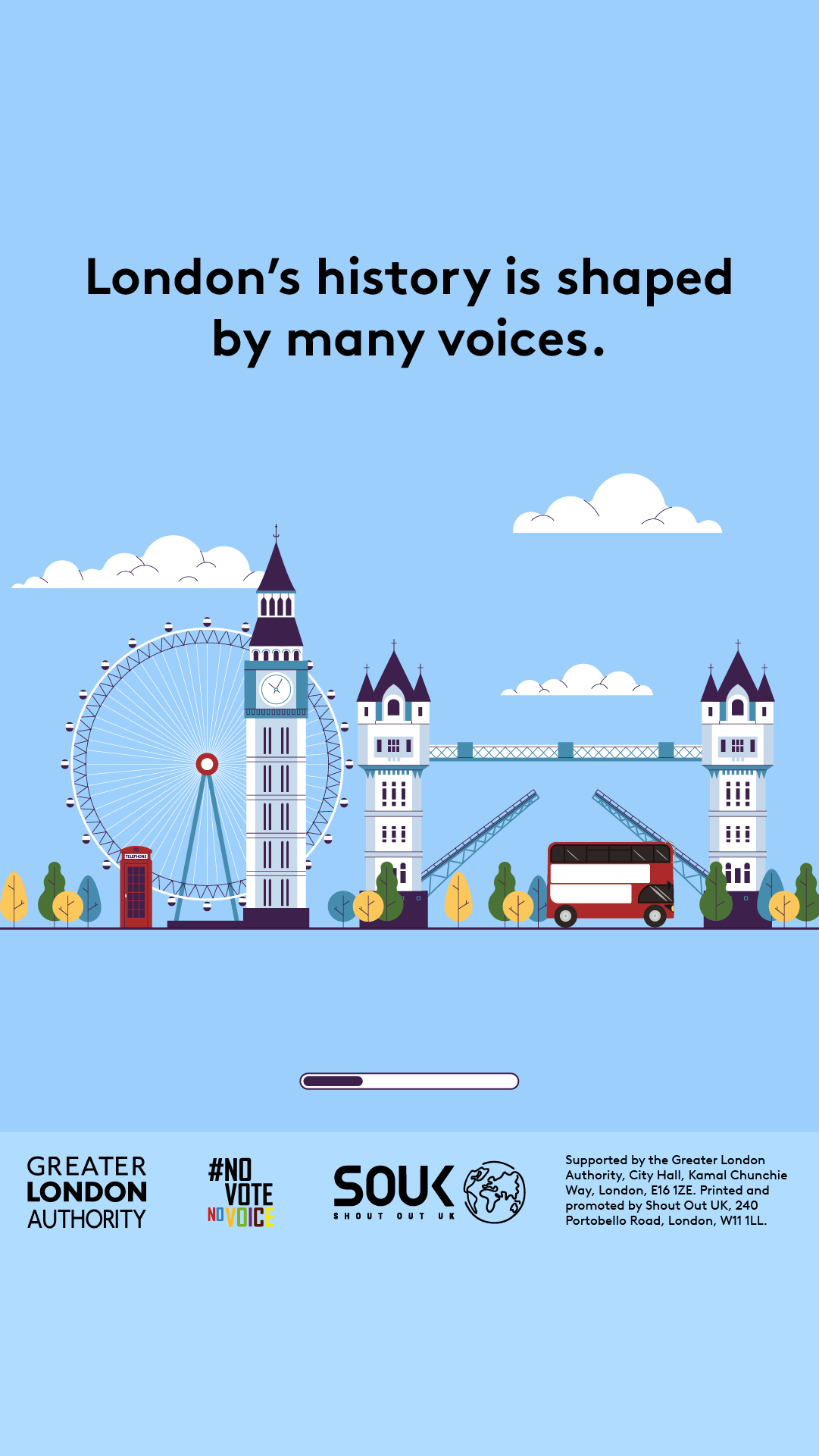 London’s history is shaped by many voices above some London landmarks including a red bus, red post-box, Tower Bridge, Big Ben and the London Eye. 
