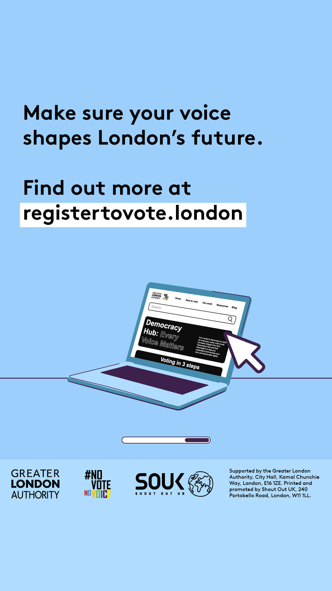 Make sure your voice shapes London’s future. Find out more at GLA Democracy Hub with an open laptop computer with the Democracy Hub homepage on the screen. 
