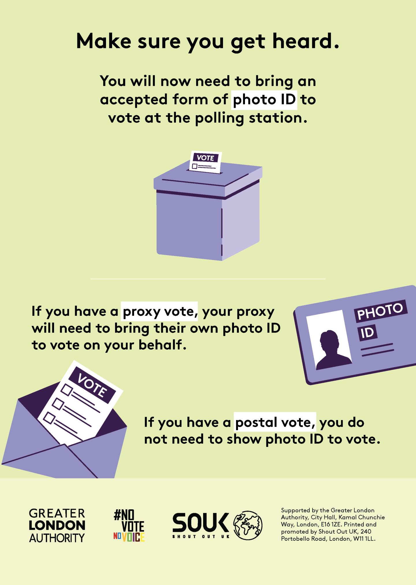 Make sure you get heard with a ballot box with a ballot paper showing through the posting slot with ‘vote’ written on it. You will now need to bring an accepted form of photo ID to vote at the polling station.  If you have a proxy vote, your proxy will need to bring their own photo ID to vote on your behalf with an image of a photo ID example with the outline of a person. If you have a postal vote, you do not need to show photo ID to vote with a ballot paper with vote written at the top.