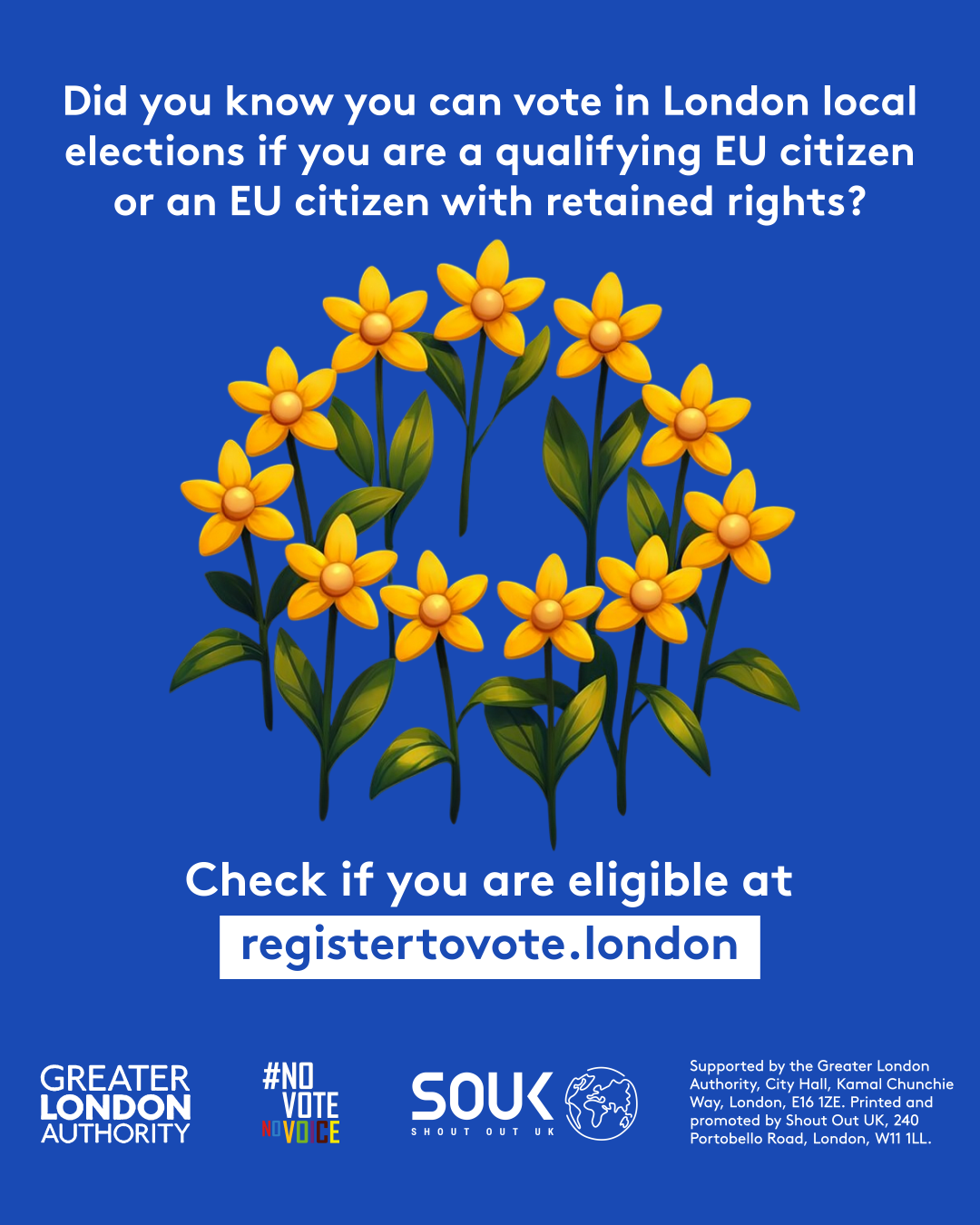 Did you know you can vote in London local elections if you are a qualifying EU citizen or an EU citizen with retained rights? Yellow flowers in a circle similar to the golden stars on the European Union flag. Check if you are eligible at GLA Democracy Hub. 
