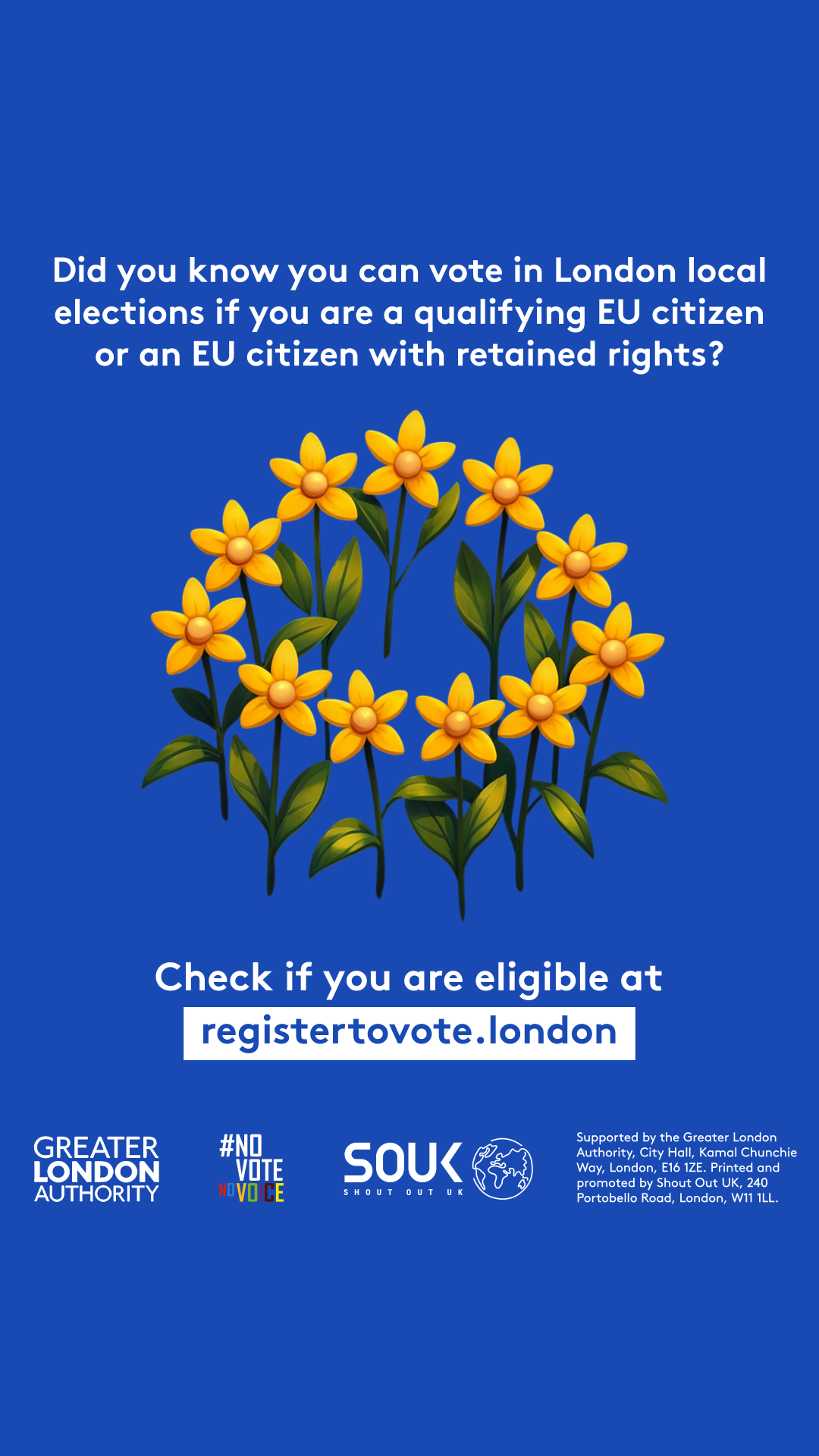 Did you know you can vote in London local elections if you are a qualifying EU citizen or an EU citizen with retained rights? Yellow flowers in a circle similar to the golden stars on the European Union flag. Check if you are eligible at GLA Democracy Hub. 