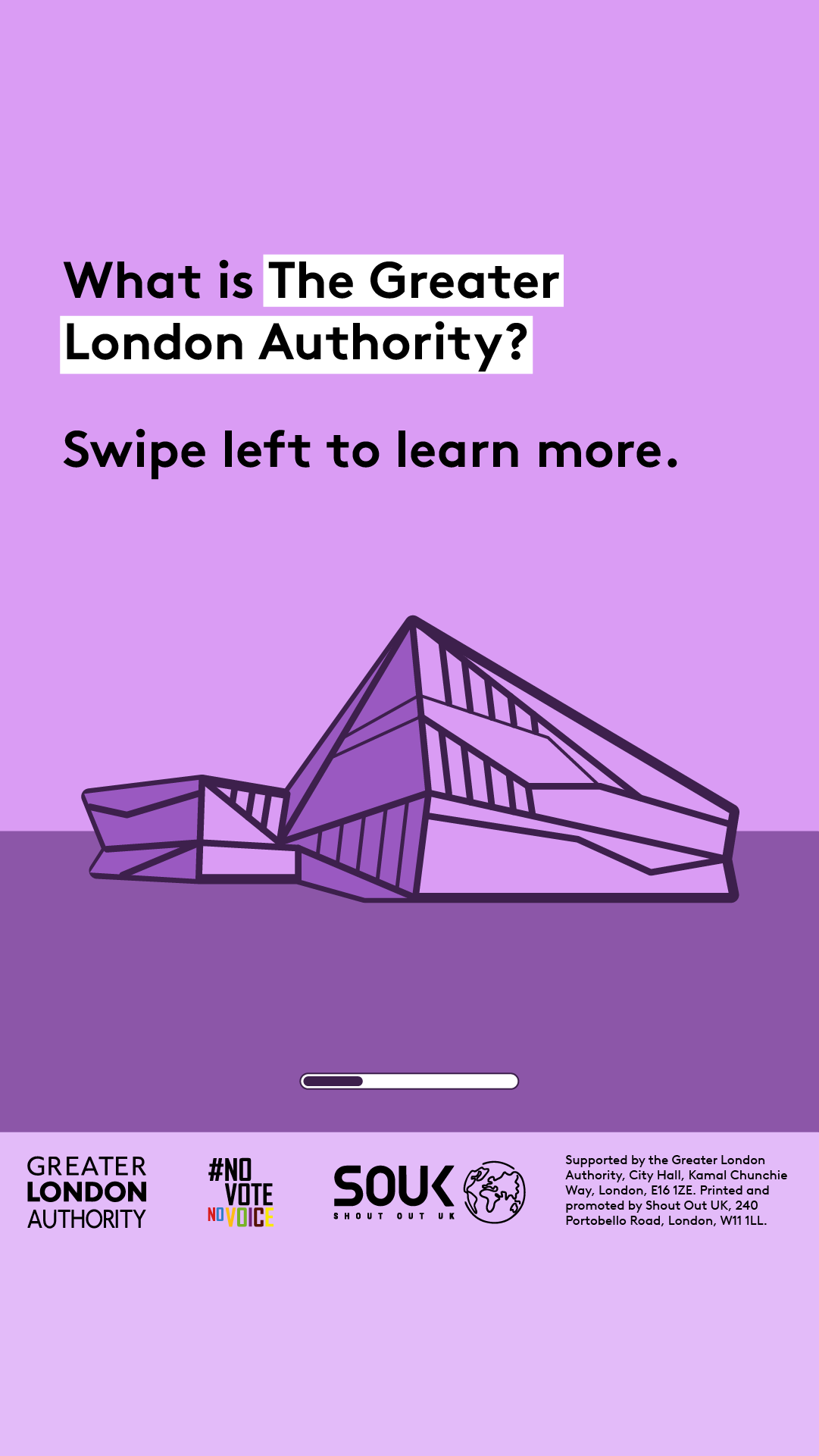 What is The Greater London Authority? Swipe left to learn more. There’s an outline image of London City Hall at Kamal Chunchie Way. 