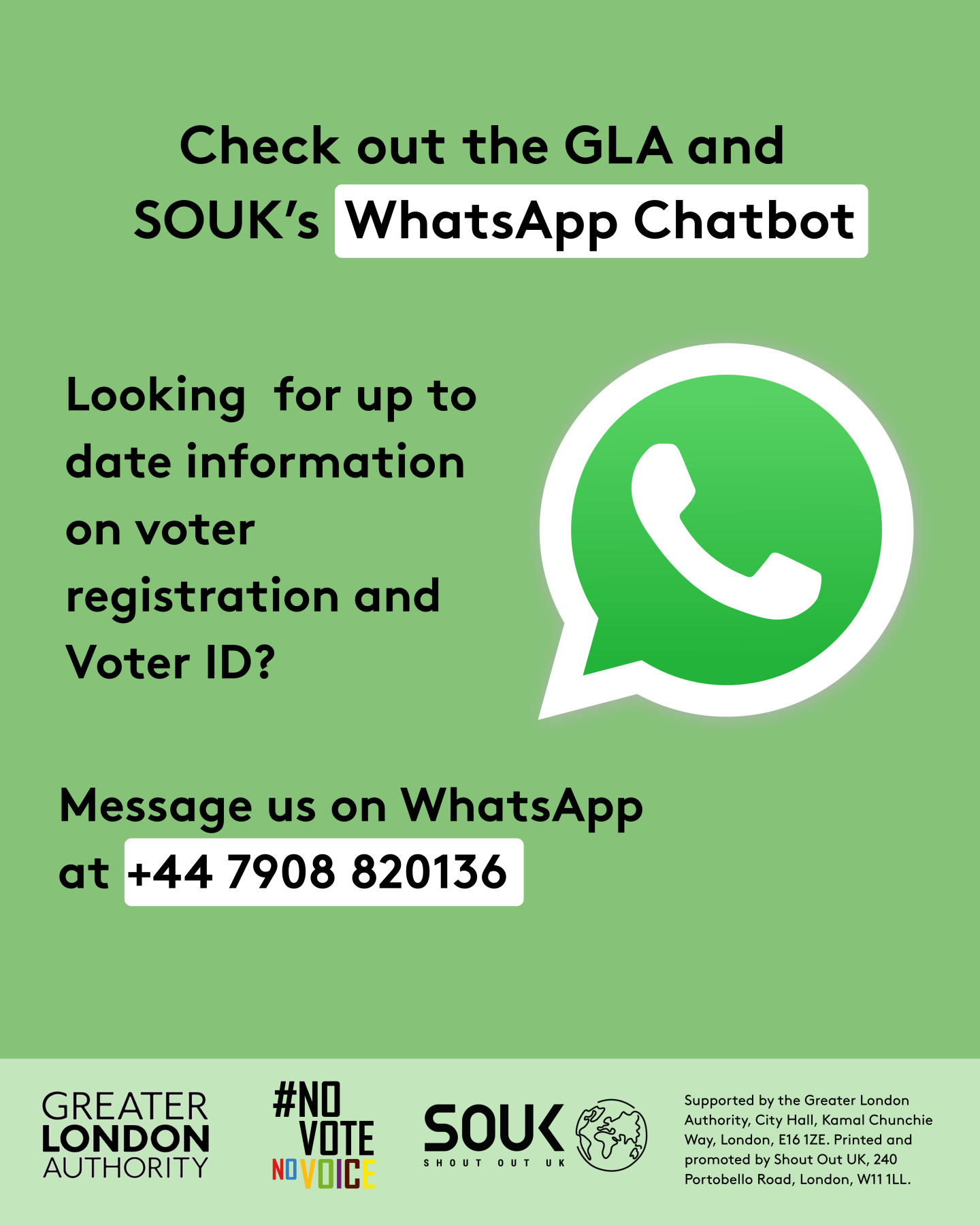 Check out the GLA and SOUK’s WhatsApp chatbot. Looking for up to date information on voter registration and Voter ID? Message us on WhatsApp at +447908820136. A phone icon in a speech bubble – the WhatsApp icon. 