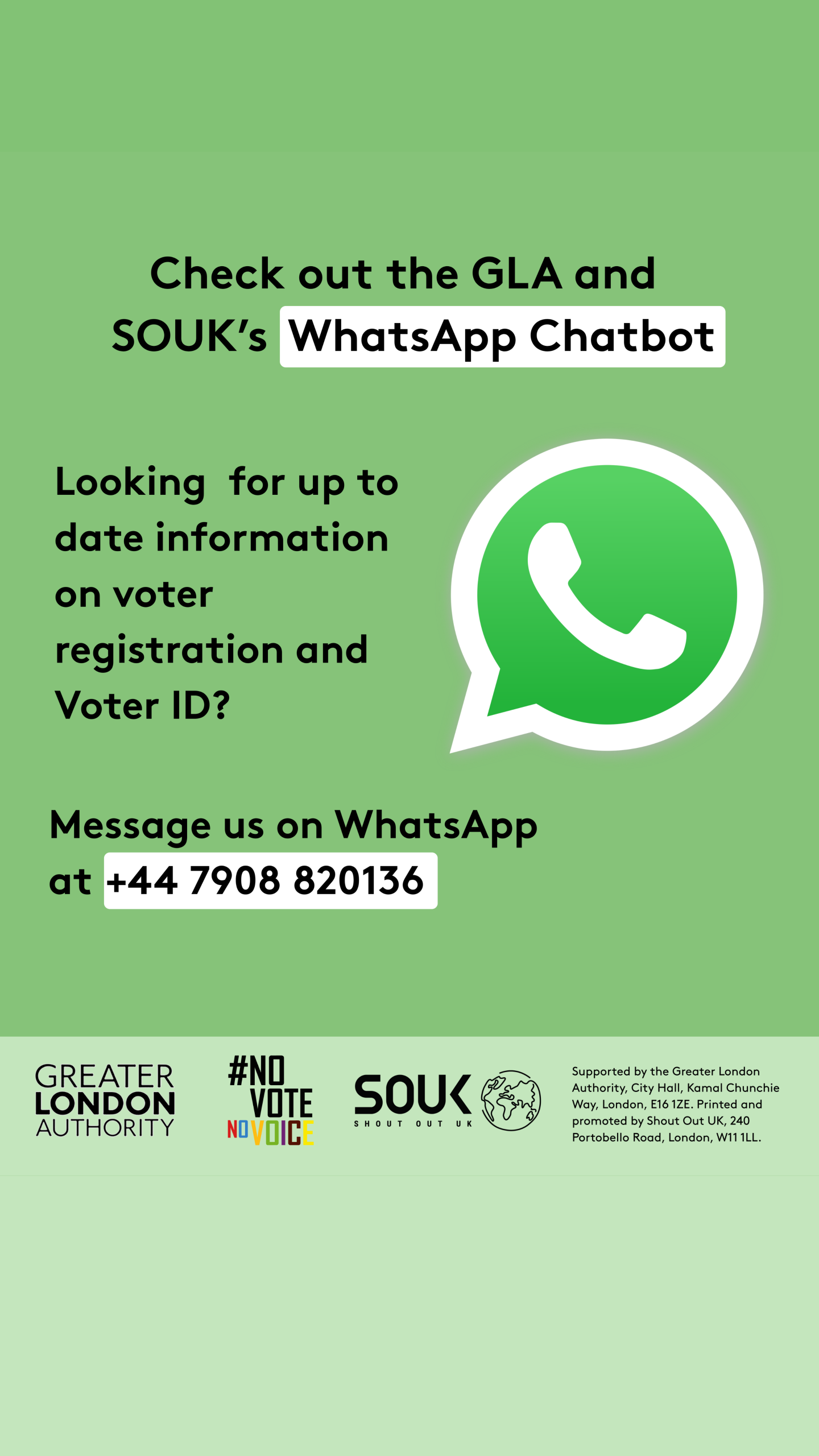 Check out the GLA and SOUK’s WhatsApp chatbot. Looking for up to date information on voter registration and Voter ID? Message us on WhatsApp at +447908820136. A phone icon in a speech bubble – the WhatsApp icon. 