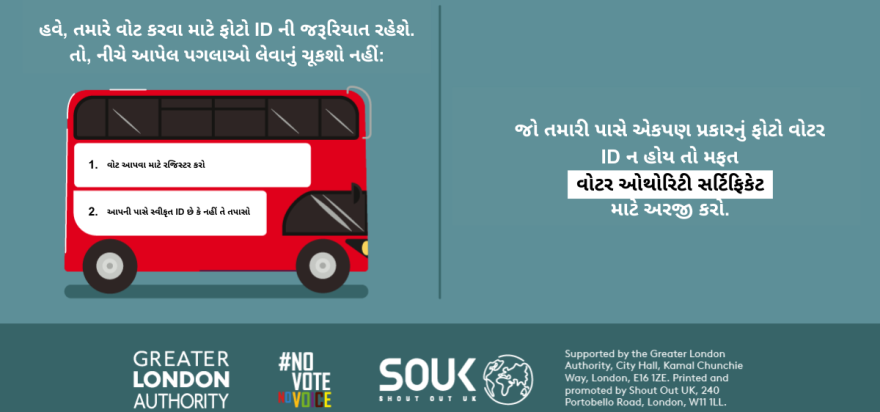 You now need a photo ID to vote, so remember to. 1. Register to vote 2. check you have an accepted form of ID. The steps are on the side of a red London bus. Apply for a free Voter Authority Certificate, if you don’t have any photo Voter ID.  